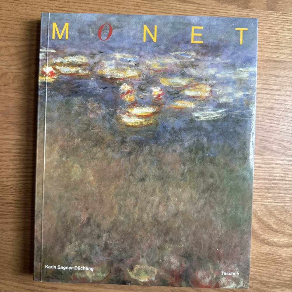 Claude Monet: A Feast For The‎ Eyes Karin Sagner-Duchting 1994